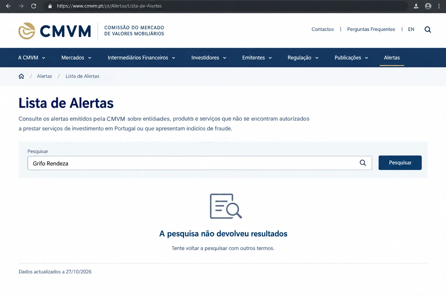 Lista de Alertas da CMVM, pesquisa «Grifo Rendeza» sem resultados, 27/10/2026